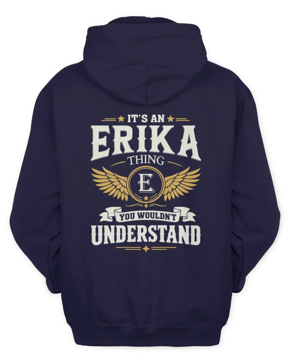 ERIKA KT06-M008 It’s a [NAME] Thing – You Wouldn’t Understand | Personalized Vintage T-Shirt - Unisex Hoodie - Navy
