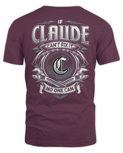 CLAUDE AP81-K4-626 - Personalized Ahmed Quote Apparel “If Ahmed Can't Fix It, No One Can” - Unisex Standard T-Shirt - Maroon