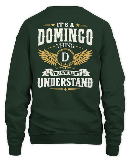 DOMINGO KT06-M008 It’s a [NAME] Thing – You Wouldn’t Understand | Personalized Vintage T-Shirt - Unisex Sweatshirt - Forest Green