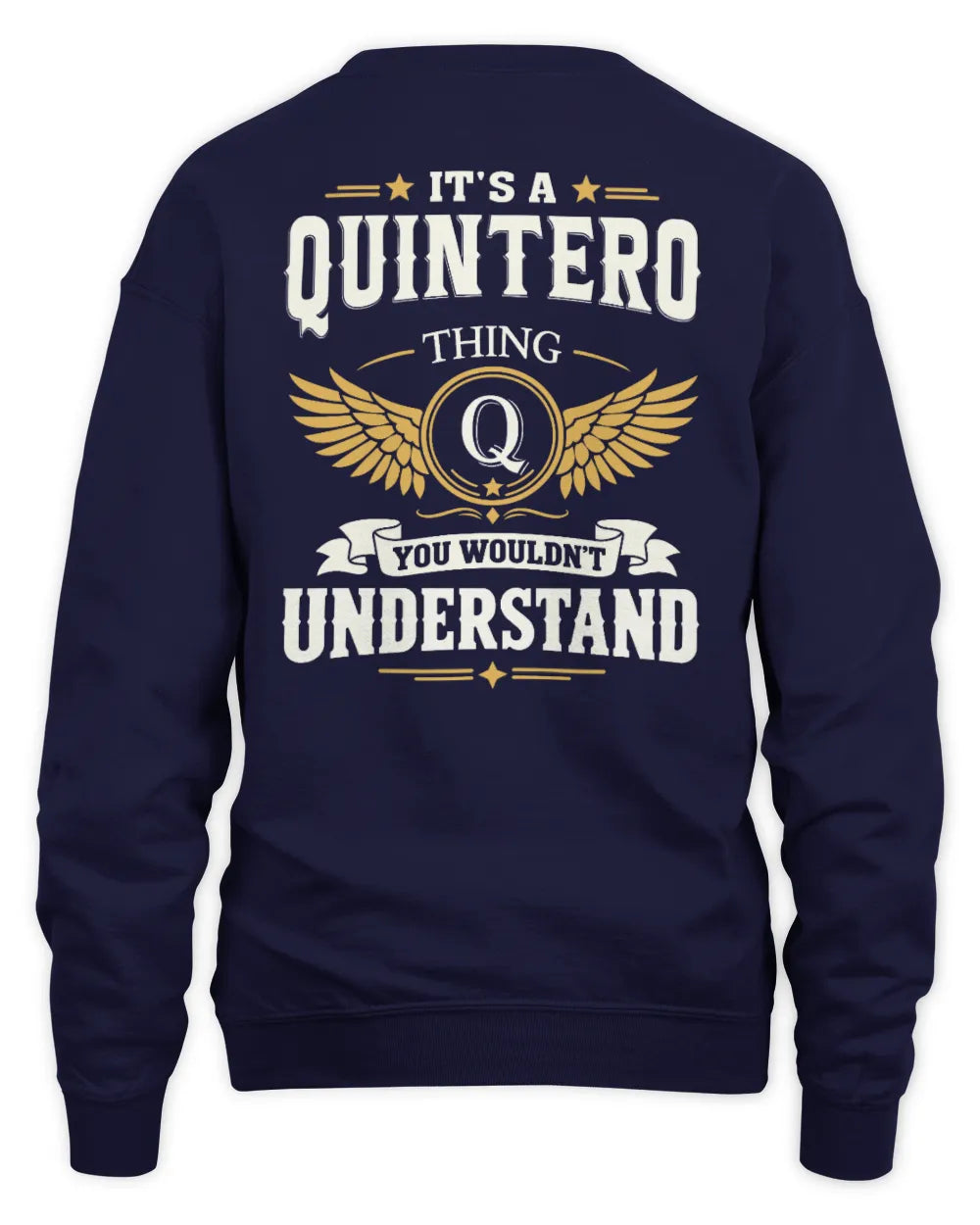 QUINTERO KT06-M008 It’s a [NAME] Thing – You Wouldn’t Understand | Personalized Vintage T-Shirt - Unisex Sweatshirt - Navy