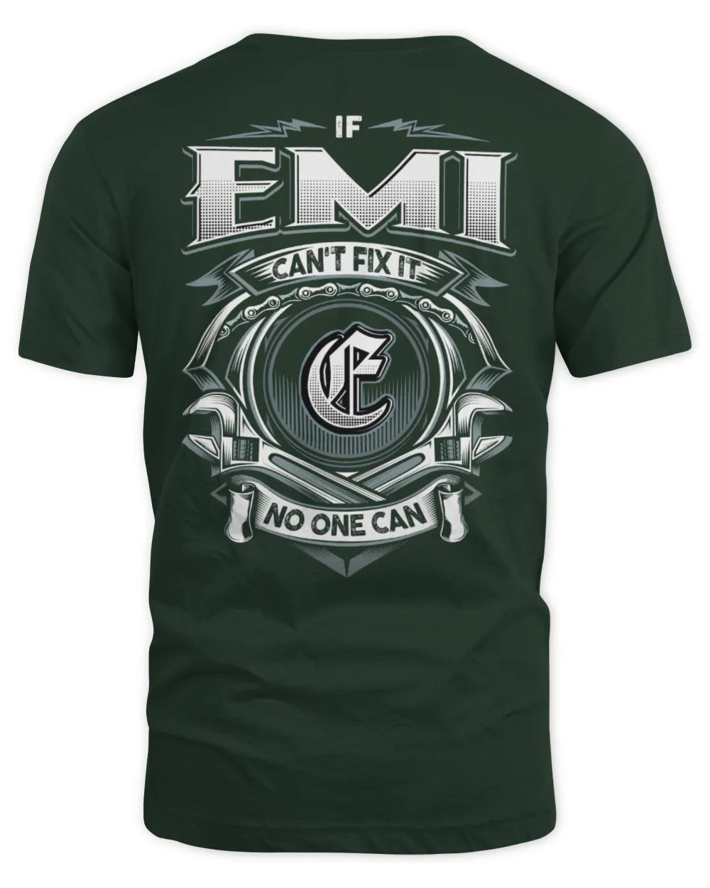 EMI AP81-K4-626 - Personalized Ahmed Quote Apparel “If Ahmed Can't Fix It, No One Can” - Unisex Standard T-Shirt - Forest Green