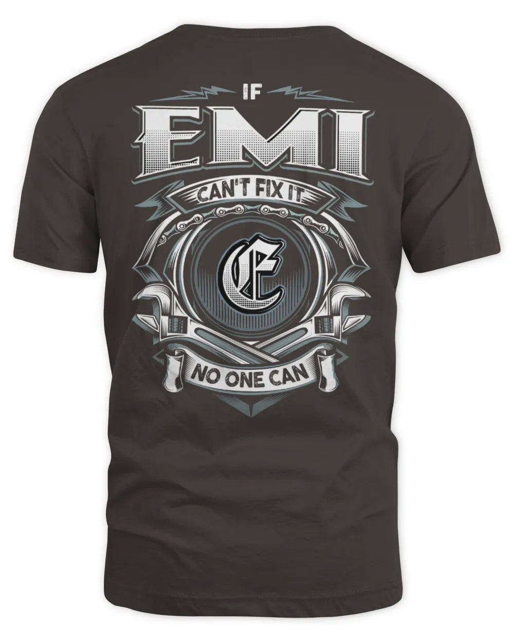 EMI AP81-K4-626 - Personalized Ahmed Quote Apparel “If Ahmed Can't Fix It, No One Can” - Unisex Standard T-Shirt - Dark Chocolate