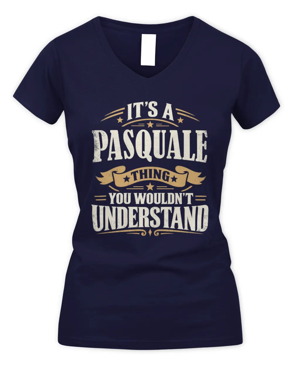 PASQUALE P08 TH51 - Personalized “It’s a/an [NAME] Thing – You Wouldn’t Understand” Shirt - Women's V-Neck T-Shirt - Navy