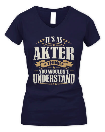 AKTER P08 TH51 - Personalized “It’s a/an [NAME] Thing – You Wouldn’t Understand” Shirt - Women's V-Neck T-Shirt - Navy