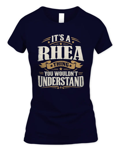 RHEA P08 TH51 - Personalized “It’s a/an [NAME] Thing – You Wouldn’t Understand” Shirt - Women's Standard T-Shirt - Navy