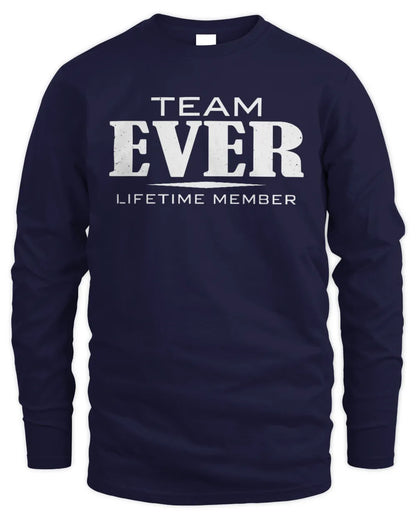 EVER BL62-K4-128 - Personalized “Team NAME Lifetime Member” - Men's Long Sleeved T-Shirt - Navy