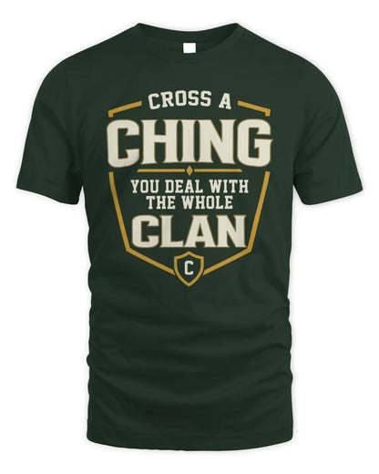 CHING NT1-K008 Cross A/An NAME, You Deal With the Whole Clan | Personalized Vintage T-Shirt - Unisex Standard T-Shirt - Forest Green