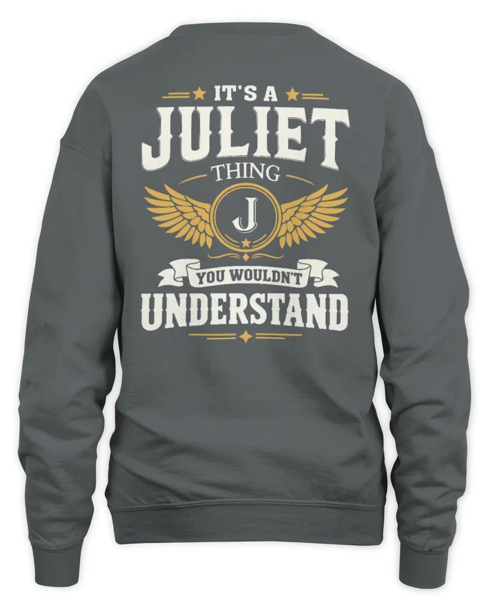 JULIET KT06-M008 It’s a [NAME] Thing – You Wouldn’t Understand | Personalized Vintage T-Shirt - Unisex Sweatshirt - Charcoal