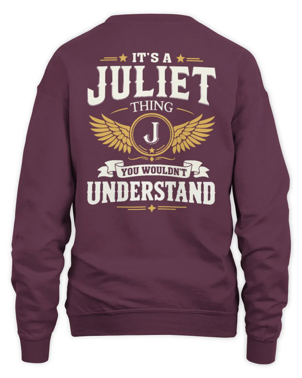 JULIET KT06-M008 It’s a [NAME] Thing – You Wouldn’t Understand | Personalized Vintage T-Shirt - Unisex Sweatshirt - Maroon