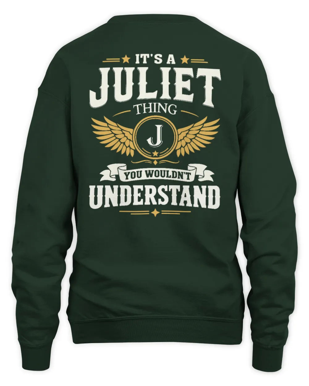 JULIET KT06-M008 It’s a [NAME] Thing – You Wouldn’t Understand | Personalized Vintage T-Shirt - Unisex Sweatshirt - Forest Green