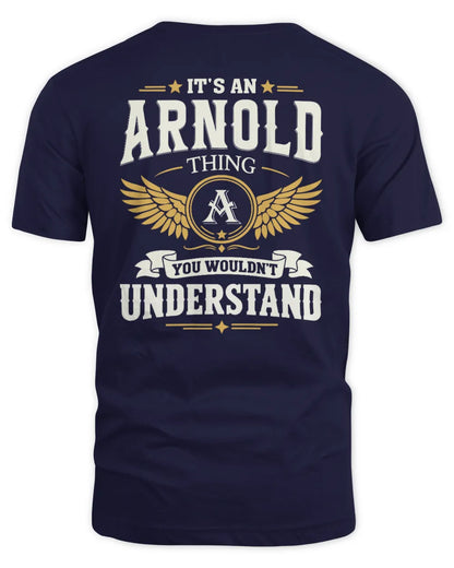 ARNOLD KT06-M008 It’s a [NAME] Thing – You Wouldn’t Understand | Personalized Vintage T-Shirt - Unisex Standard T-Shirt - Navy