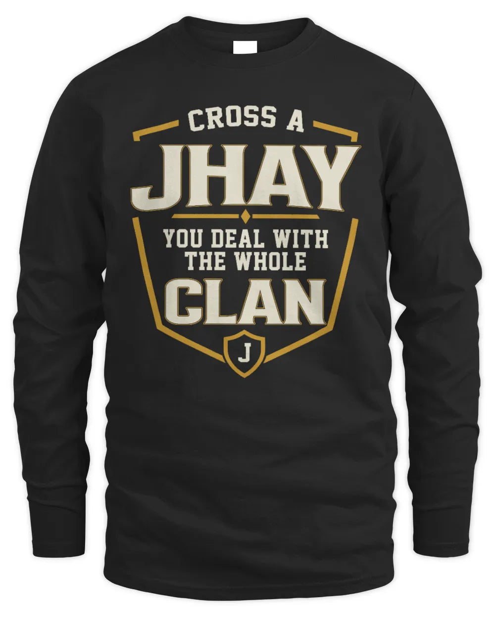 JHAY NT1-K008 Cross A/An NAME, You Deal With the Whole Clan | Personalized Vintage T-Shirt - Men's Long Sleeved T-Shirt - Black