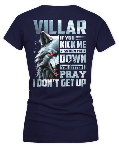 VILLAR AP62-K4-666 - Personalized Fierce Wolf Quote Apparel “If You Kick Me When I’m Down, You Better Pray I Don’t Get Up” - Women's V-Neck T-Shirt - Navy