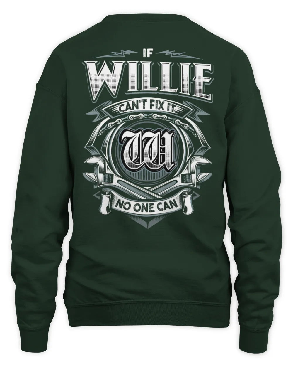 WILLIE AP81-K4-626 - Personalized Ahmed Quote Apparel “If Ahmed Can't Fix It, No One Can” - Unisex Sweatshirt - Forest Green
