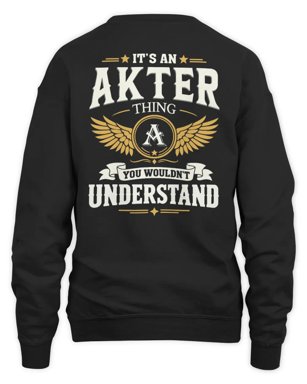 AKTER KT06-M008 It’s a [NAME] Thing – You Wouldn’t Understand | Personalized Vintage T-Shirt - Unisex Sweatshirt - Black