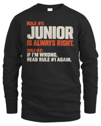 JUNIOR NP1-H006 - Always Right Personalized Name T-Shirt – Funny Custom Name Shirt - Men's Long Sleeved T-Shirt - Black