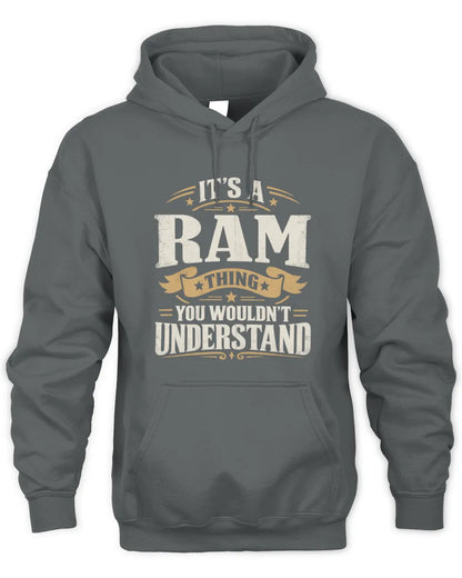 RAM P08 TH51 - Personalized “It’s a/an [NAME] Thing – You Wouldn’t Understand” Shirt - Unisex Hoodie - Charcoal