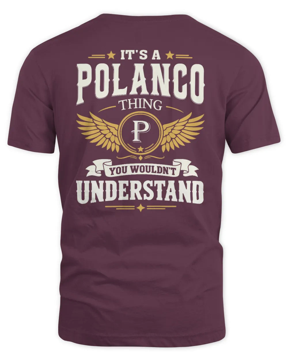 POLANCO KT06-M008 It’s a [NAME] Thing – You Wouldn’t Understand | Personalized Vintage T-Shirt - Unisex Standard T-Shirt - Maroon
