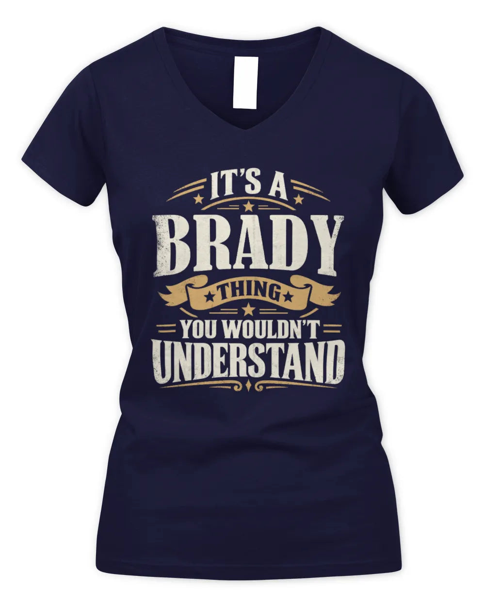 BRADY P08 TH51 - Personalized “It’s a/an [NAME] Thing – You Wouldn’t Understand” Shirt - Women's V-Neck T-Shirt - Navy