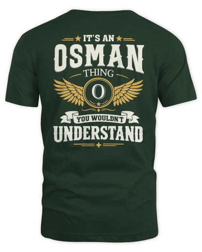 OSMAN KT06-M008 It’s a [NAME] Thing – You Wouldn’t Understand | Personalized Vintage T-Shirt - Unisex Standard T-Shirt - Forest Green