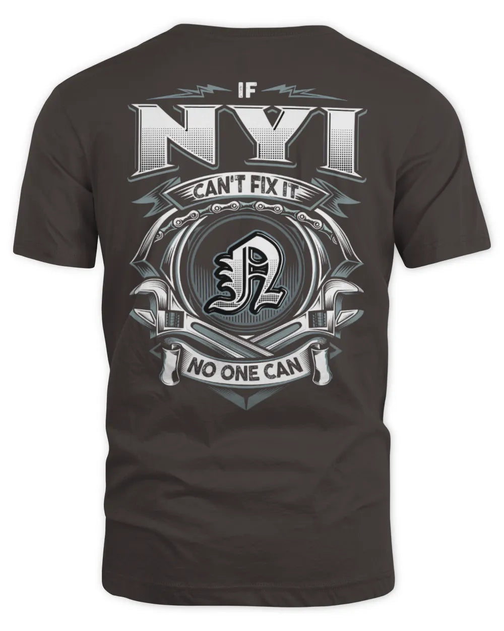 NYI AP81-K4-626 - Personalized Ahmed Quote Apparel “If Ahmed Can't Fix It, No One Can” - Unisex Standard T-Shirt - Dark Chocolate