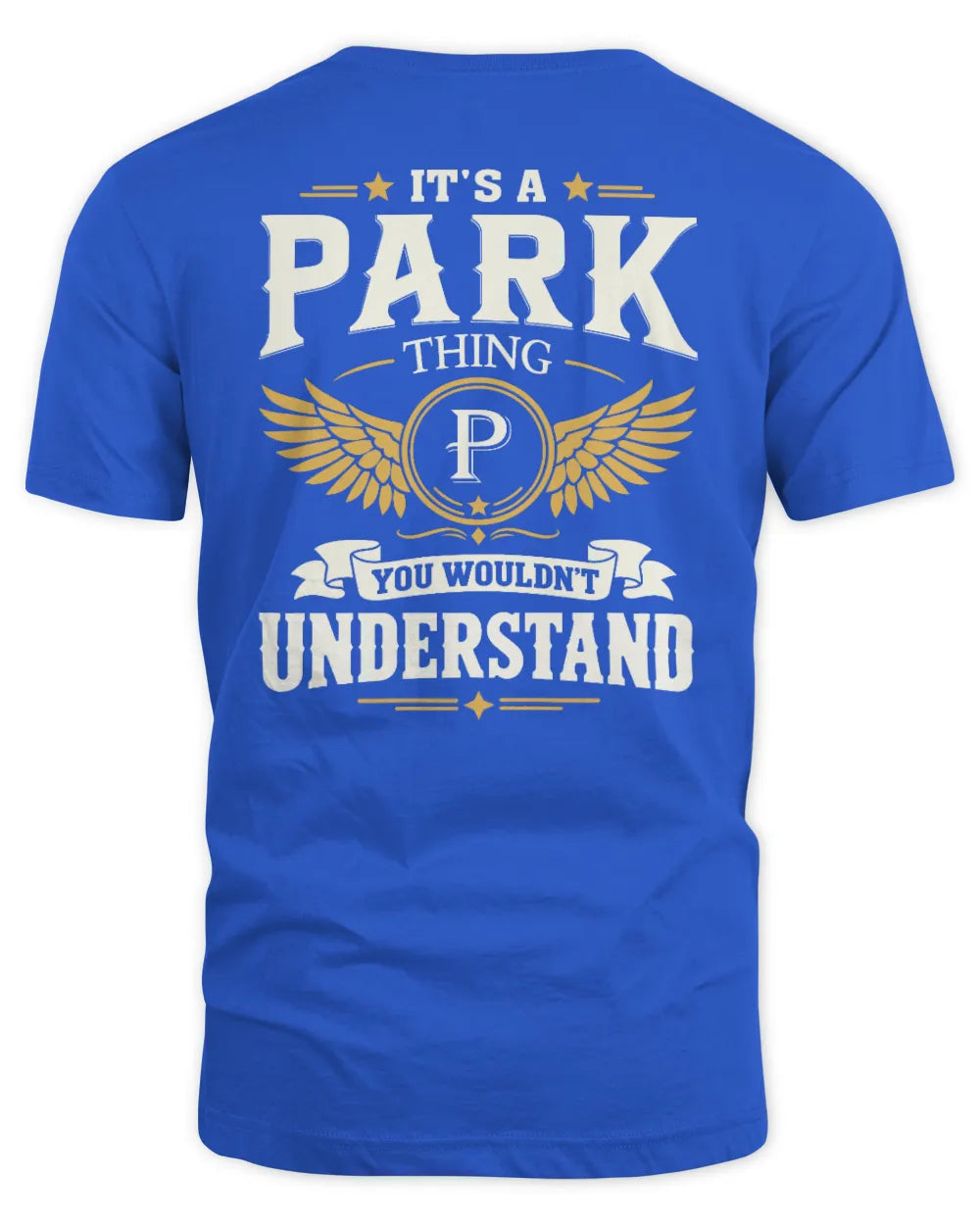 PARK KT06-M008 It’s a [NAME] Thing – You Wouldn’t Understand | Personalized Vintage T-Shirt - Unisex Standard T-Shirt - Royal