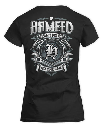 HAMEED AP81-K4-626 - Personalized Ahmed Quote Apparel “If Ahmed Can't Fix It, No One Can” - Women's Standard T-Shirt - Black