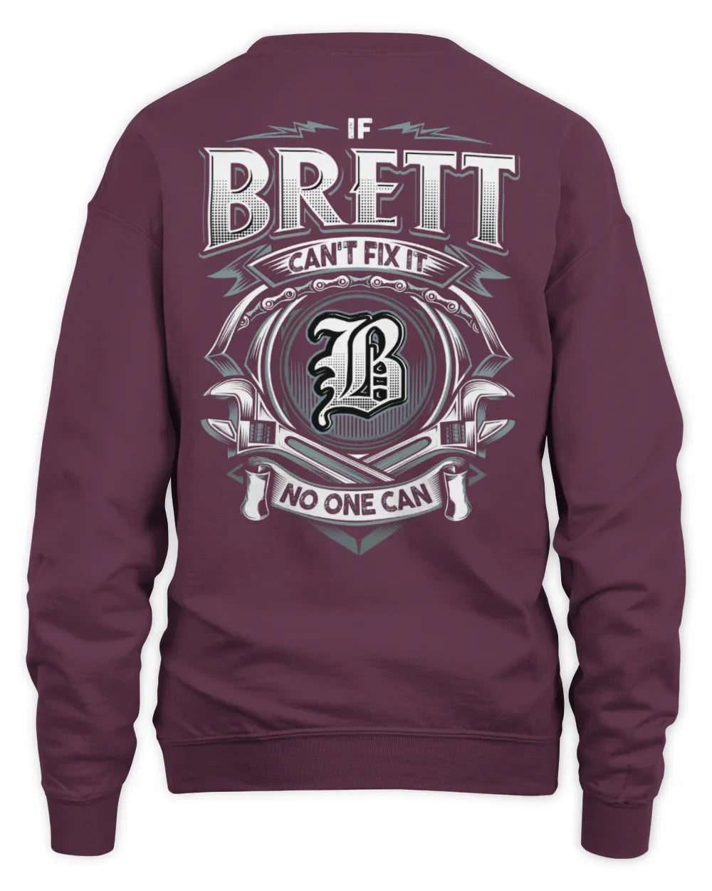 BRETT AP81-K4-626 - Personalized Ahmed Quote Apparel “If Ahmed Can't Fix It, No One Can” - Unisex Sweatshirt - Maroon