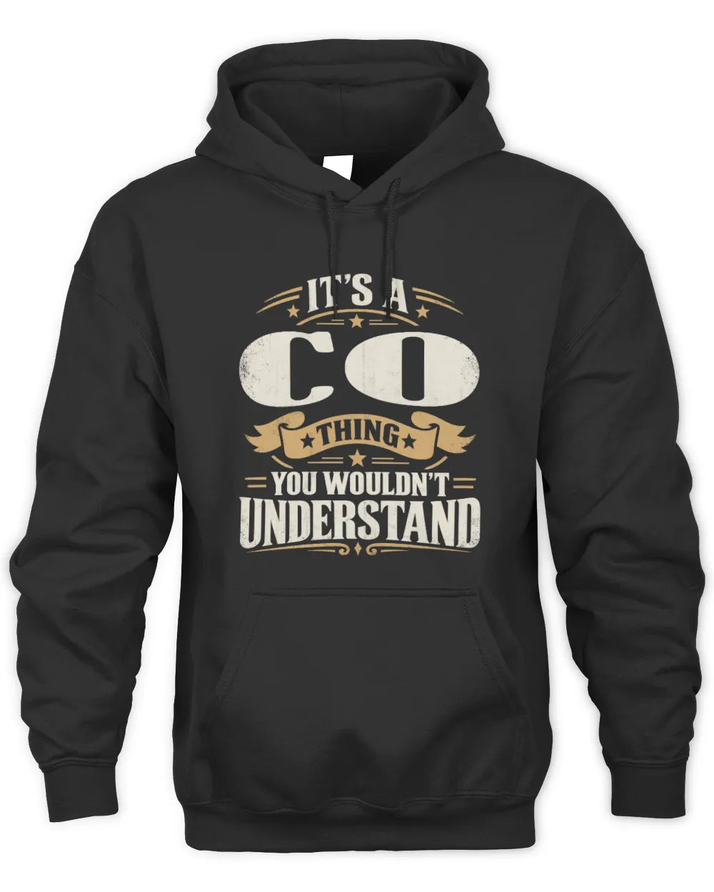 CO P08 TH51 - Personalized “It’s a/an [NAME] Thing – You Wouldn’t Understand” Shirt - Unisex Hoodie - Black