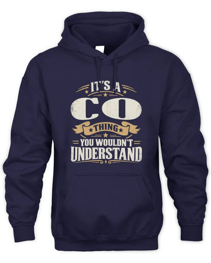 CO P08 TH51 - Personalized “It’s a/an [NAME] Thing – You Wouldn’t Understand” Shirt - Unisex Hoodie - Navy