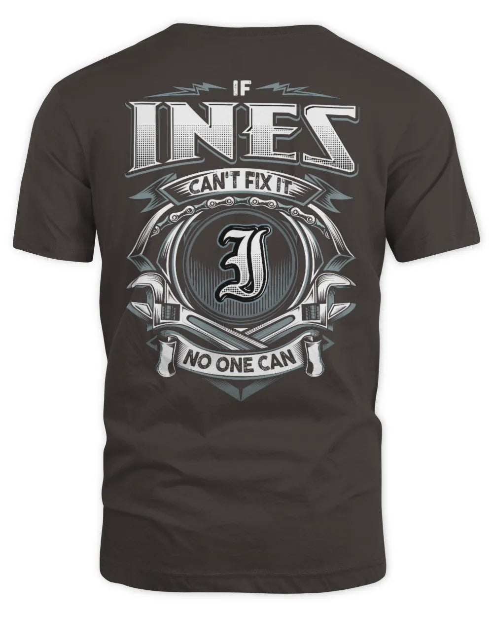 INES AP81-K4-626 - Personalized Ahmed Quote Apparel “If Ahmed Can't Fix It, No One Can” - Unisex Standard T-Shirt - Dark Chocolate