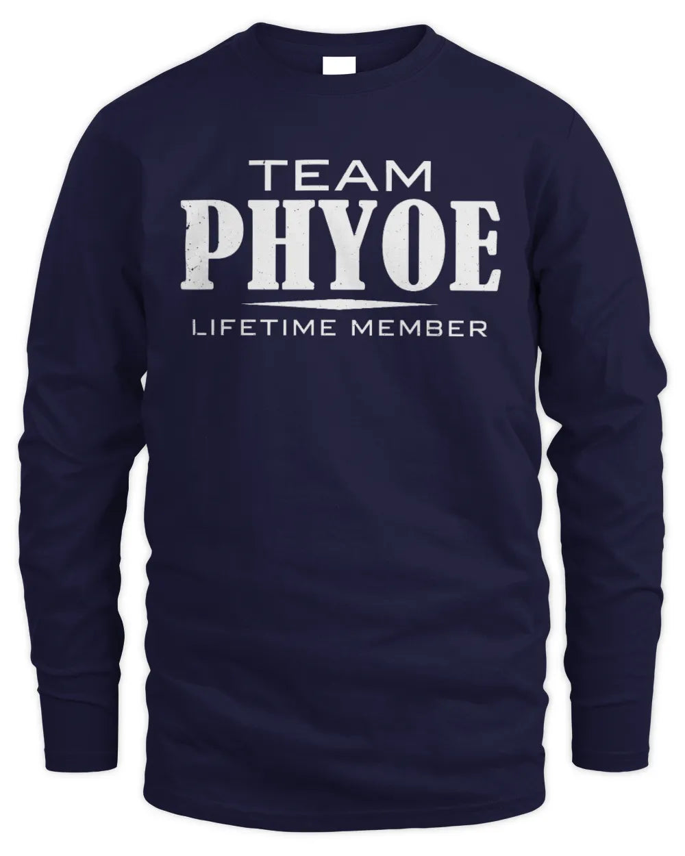 PHYOE BL62-K4-128 - Personalized “Team NAME Lifetime Member” - Men's Long Sleeved T-Shirt - Navy