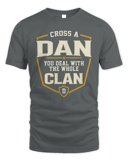 DAN NT1-K008 Cross A/An NAME, You Deal With the Whole Clan | Personalized Vintage T-Shirt - Unisex Standard T-Shirt - Charcoal