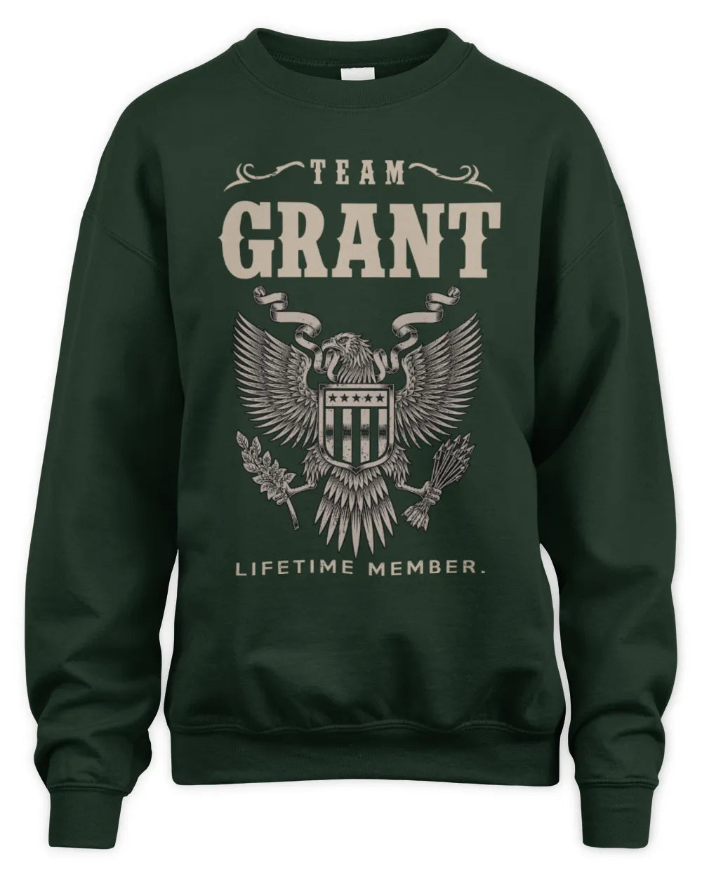 GRANT TP06-K82 – Personalized Classic Style Apparel “Team NAME Lifetime Member” - Unisex Sweatshirt - Forest Green
