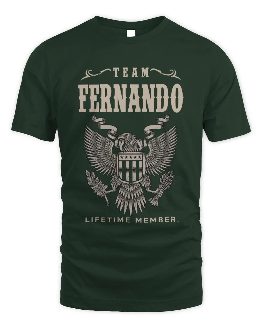 FERNANDO TP06-K82 – Personalized Classic Style Apparel “Team NAME Lifetime Member” - Unisex Standard T-Shirt - Forest Green