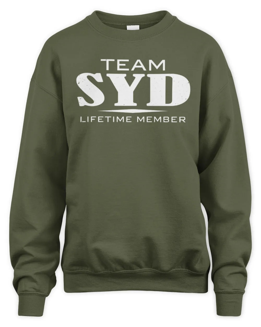 SYD BL62-K4-128 - Personalized “Team NAME Lifetime Member” - Unisex Sweatshirt - Military Green