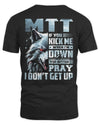 MTT AP62-K4-666 - Personalized Fierce Wolf Quote Apparel “If You Kick Me When I’m Down, You Better Pray I Don’t Get Up”