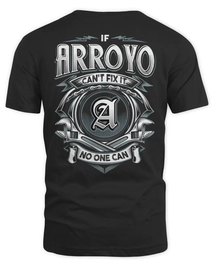ARROYO AP81-K4-626 - Personalized Ahmed Quote Apparel “If Ahmed Can't Fix It, No One Can” - Unisex Standard T-Shirt - Black