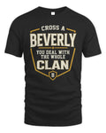 BEVERLY NT1-K008 Cross A/An NAME, You Deal With the Whole Clan | Personalized Vintage T-Shirt - Unisex Standard T-Shirt - Black