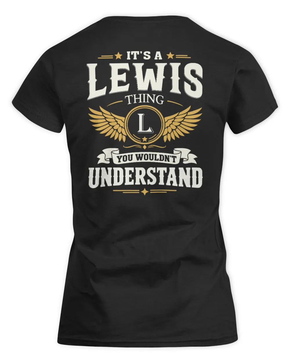 LEWIS KT06-M008 It’s a [NAME] Thing – You Wouldn’t Understand | Personalized Vintage T-Shirt - Women's Standard T-Shirt - Black