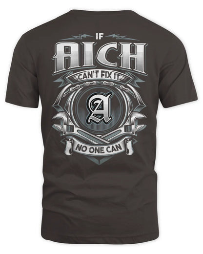 AICH AP81-K4-626 - Personalized Ahmed Quote Apparel “If Ahmed Can't Fix It, No One Can” - Unisex Standard T-Shirt - Dark Chocolate