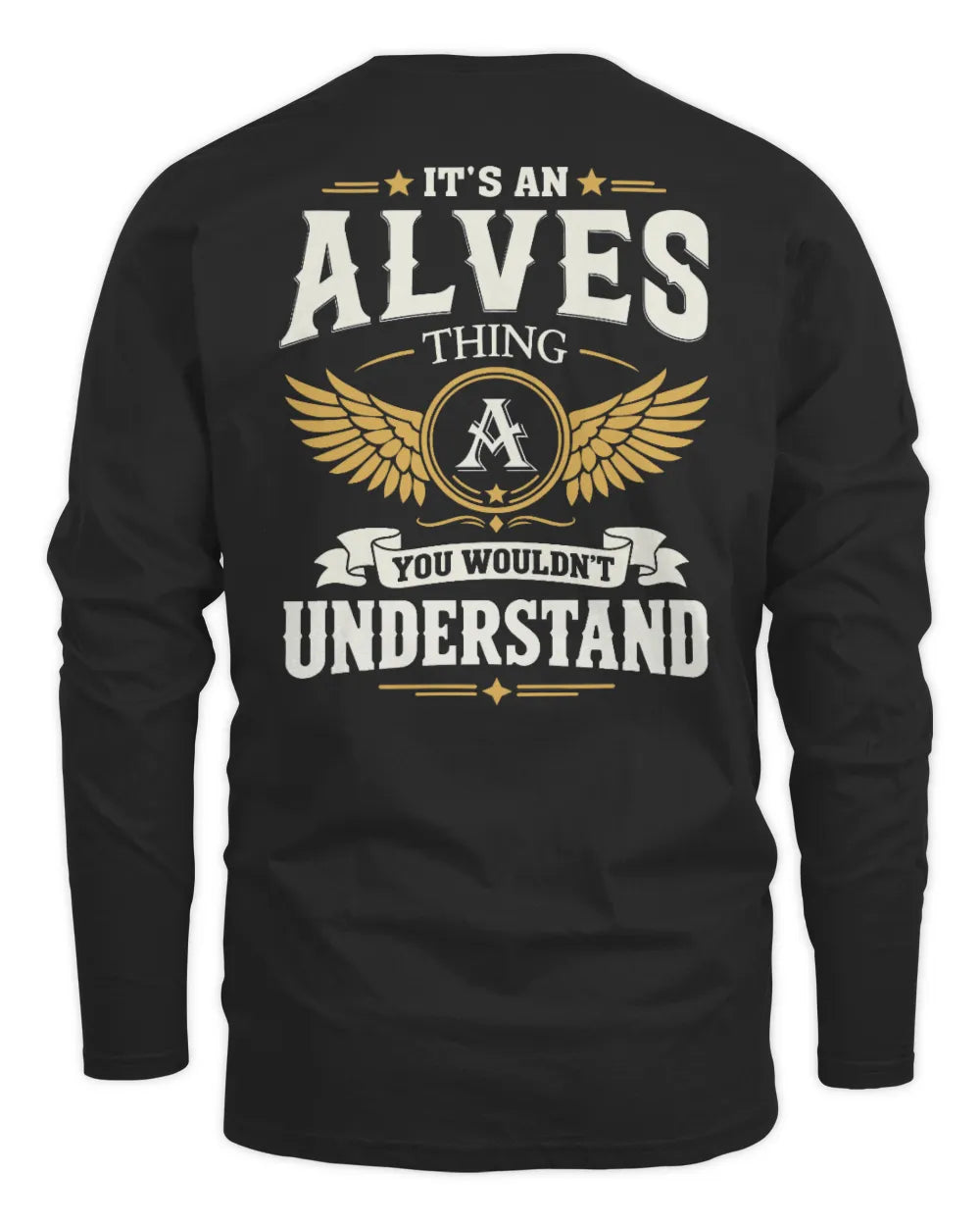 ALVES KT06-M008 It’s a [NAME] Thing – You Wouldn’t Understand | Personalized Vintage T-Shirt - Men's Long Sleeved T-Shirt - Black