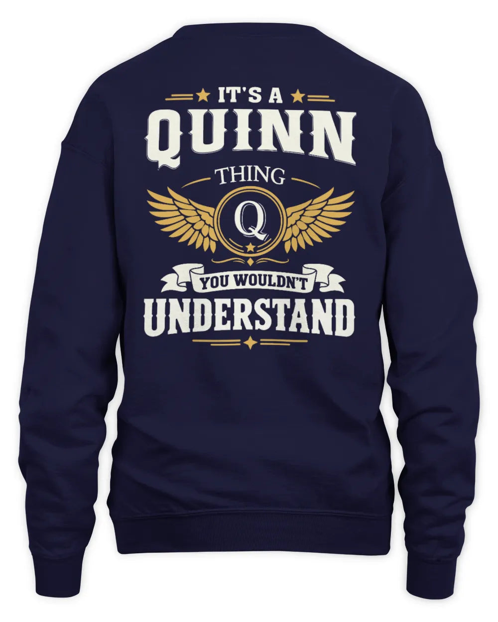 QUINN KT06-M008 It’s a [NAME] Thing – You Wouldn’t Understand | Personalized Vintage T-Shirt - Unisex Sweatshirt - Navy