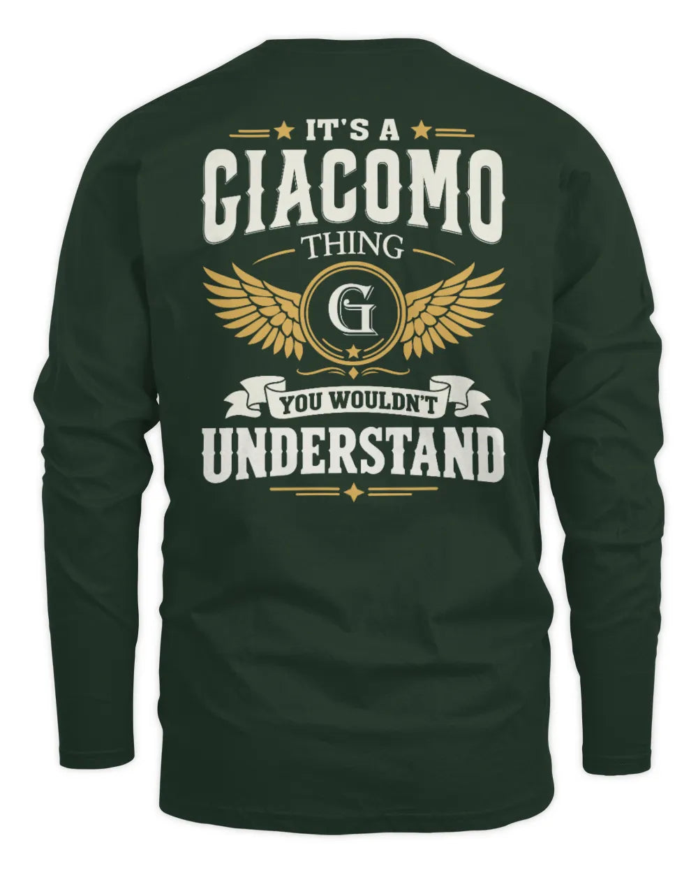 GIACOMO KT06-M008 It’s a [NAME] Thing – You Wouldn’t Understand | Personalized Vintage T-Shirt - Men's Long Sleeved T-Shirt - Forest Green