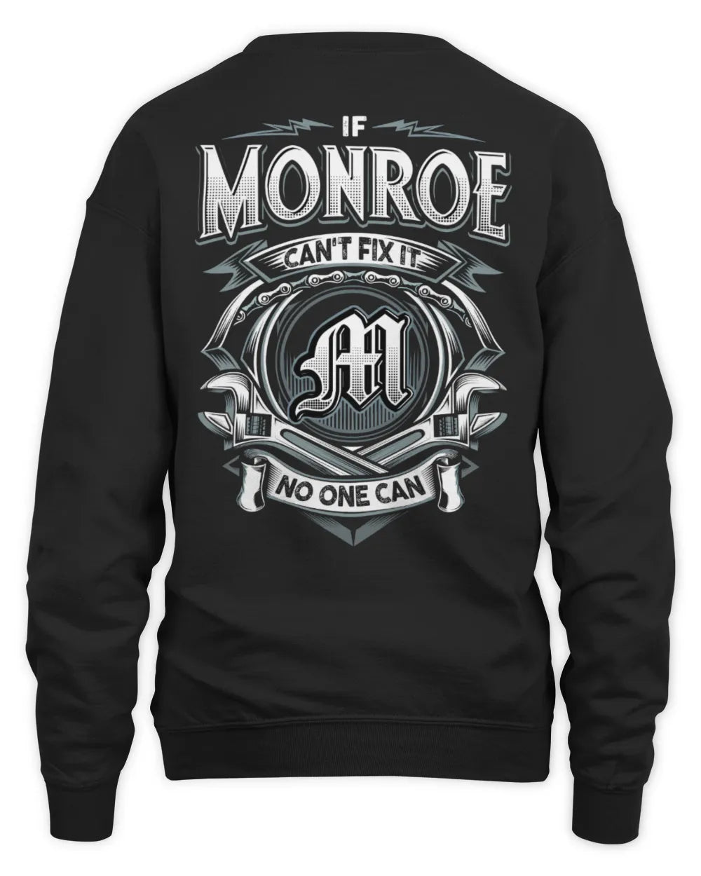 MONROE AP81-K4-626 - Personalized Ahmed Quote Apparel “If Ahmed Can't Fix It, No One Can” - Unisex Sweatshirt - Black