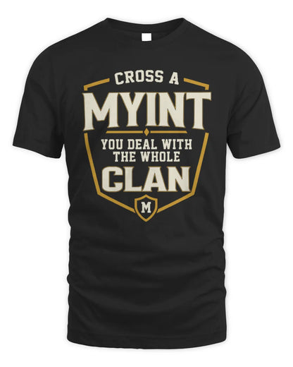 MYINT NT1-K008 Cross A/An NAME, You Deal With the Whole Clan | Personalized Vintage T-Shirt - Unisex Standard T-Shirt - Black