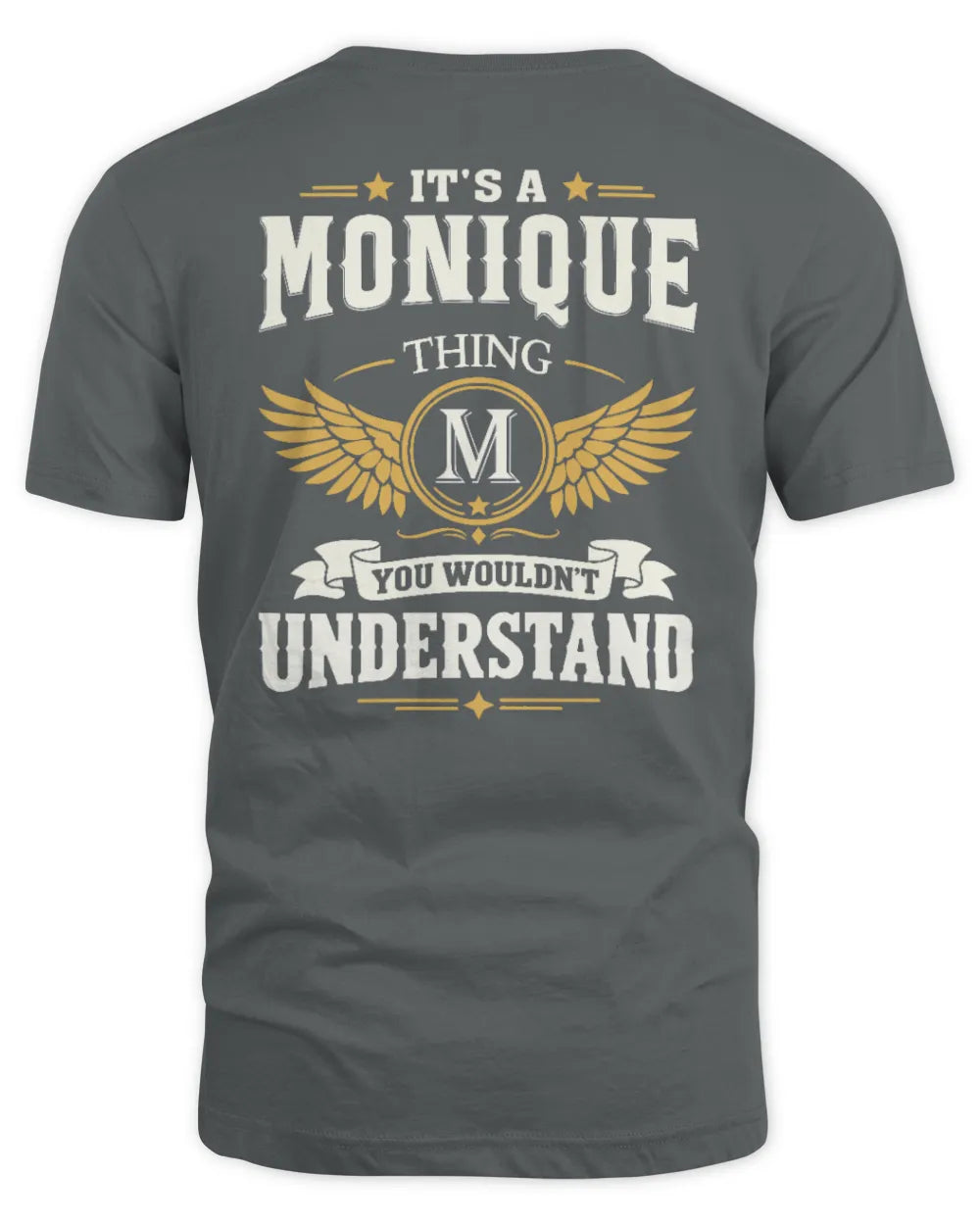 MONIQUE KT06-M008 It’s a [NAME] Thing – You Wouldn’t Understand | Personalized Vintage T-Shirt - Unisex Standard T-Shirt - Charcoal
