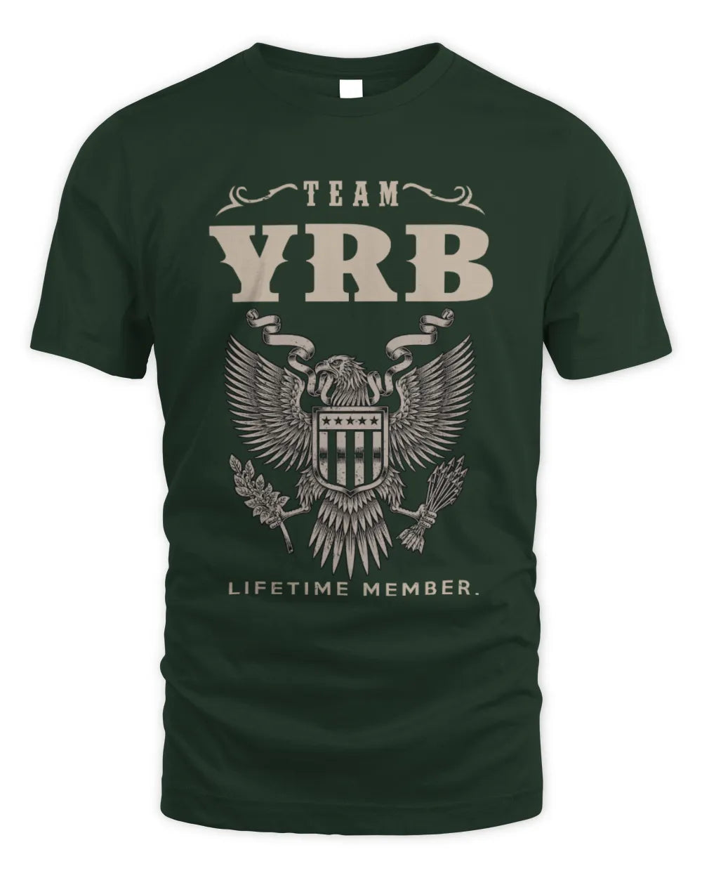 YRB TP06-K82 – Personalized Classic Style Apparel “Team NAME Lifetime Member” - Unisex Standard T-Shirt - Forest Green