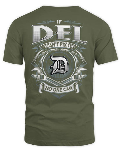 DEL AP81-K4-626 - Personalized Ahmed Quote Apparel “If Ahmed Can't Fix It, No One Can” - Unisex Standard T-Shirt - Military Green