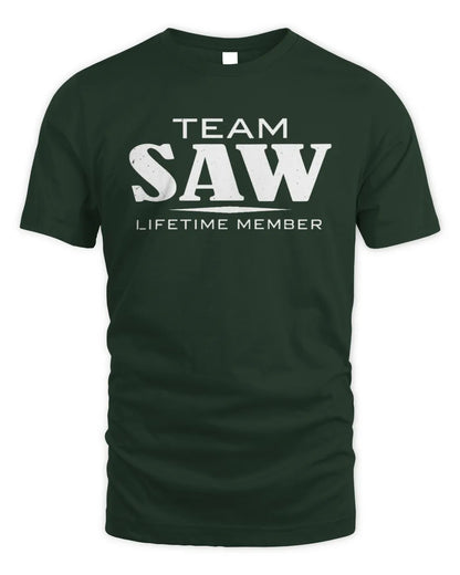 SAW BL62-K4-128 - Personalized “Team NAME Lifetime Member” - Unisex Standard T-Shirt - Forest Green